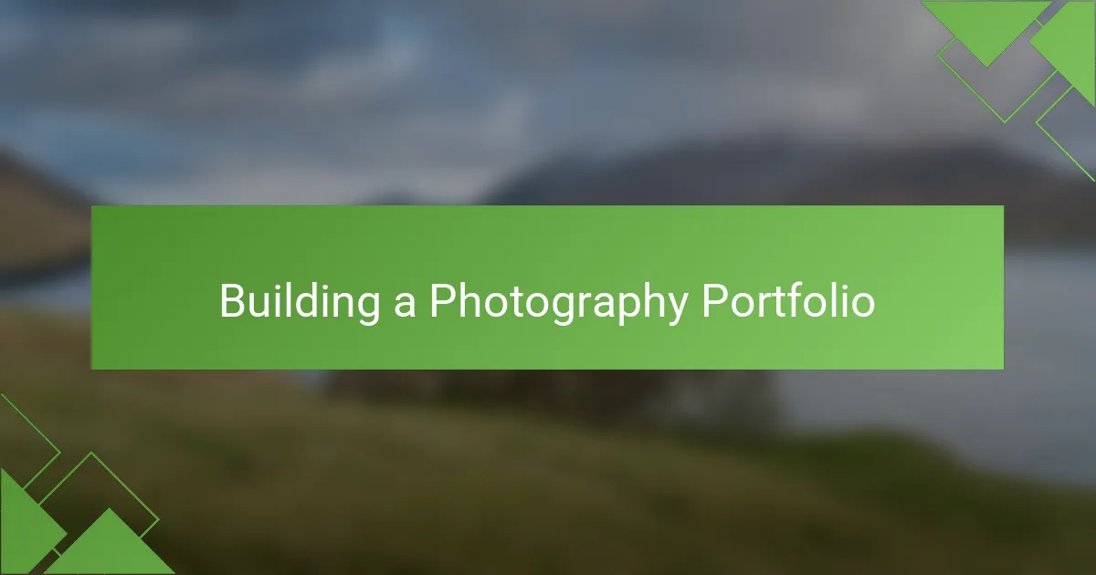 Building a Photography Portfolio