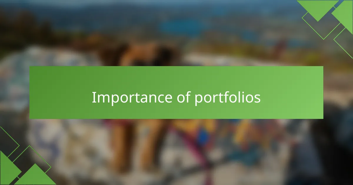 Importance of portfolios