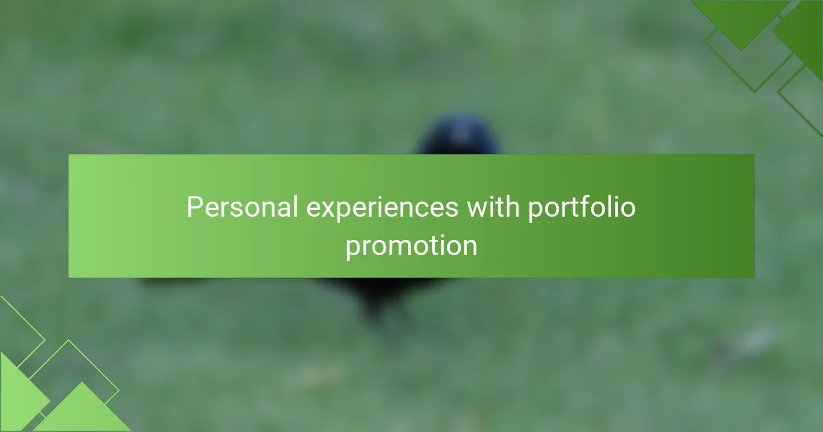 Personal experiences with portfolio promotion