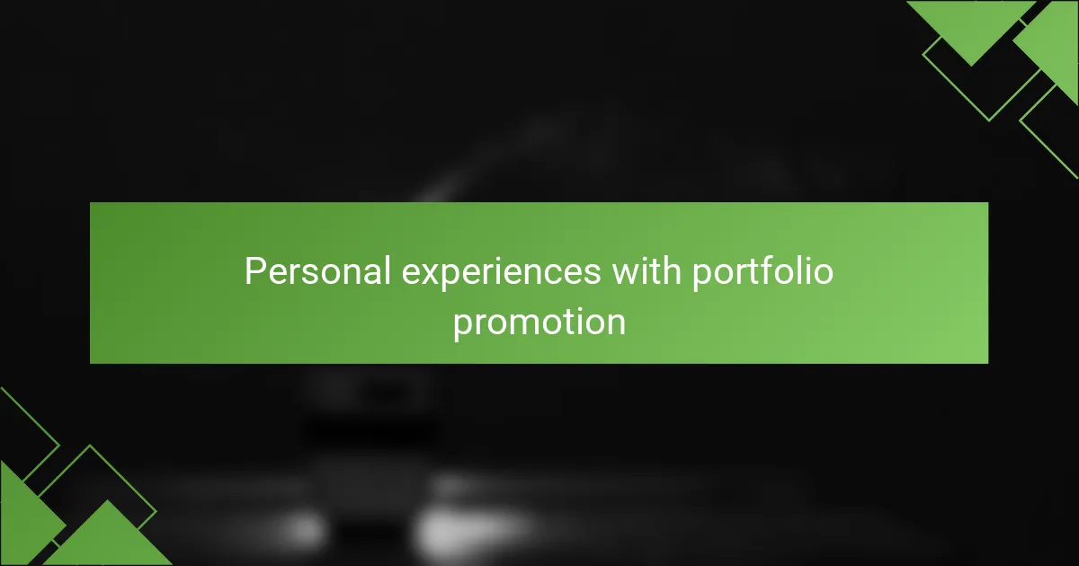 Personal experiences with portfolio promotion
