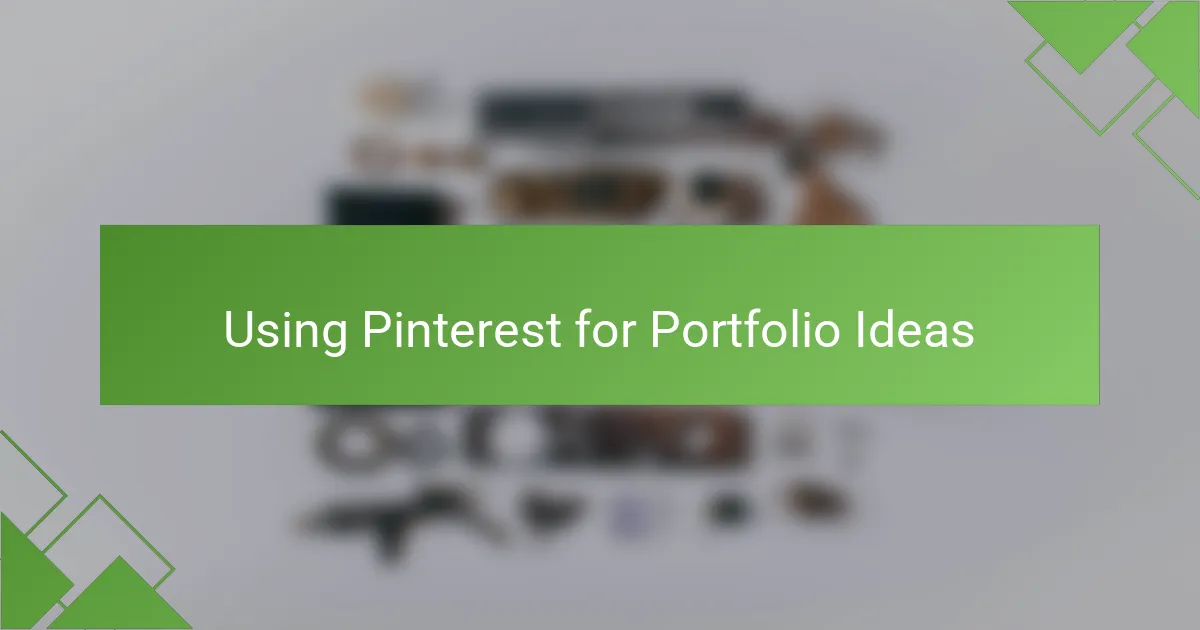Using Pinterest for Portfolio Ideas
